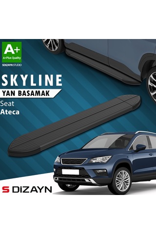 S-dizayn Seat Ateca Skyline Siyah Yan Basamak 173 Cm 2017 Üzeri A+ Kalite