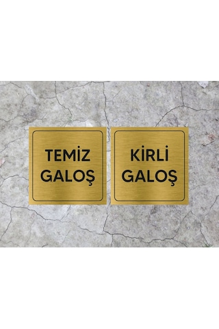 Temiz Galoş Kirli Galoş Metal Yazı Gold Renk Arkası Yapışkanlı 10cm X 10cm