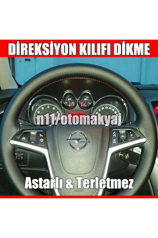 Opel Mokka Oto Direksiyon Kılıfı Dikme