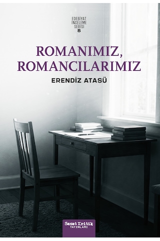 Romanımız, Romancılarımız