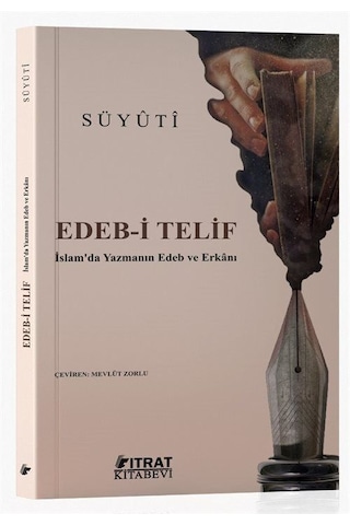 Edeb-i Telif / İmam Celalüddin Es-suyuti Edeb-i Telif / İmam Celalüddin Es-suyuti