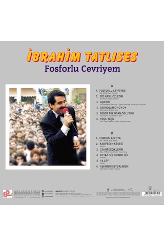 İbrahim Tatlıses - Fosforlu Cevriyem Açılır Kapak Plak