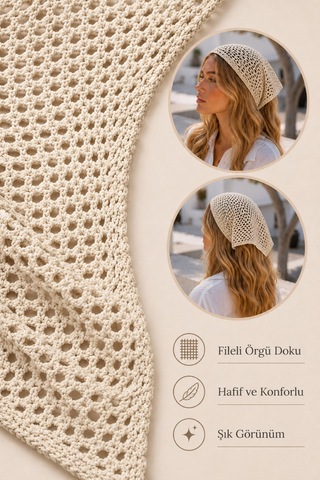 Krem Fileli Örgü Bandana Kadın Bağlamalı Saç Bandı Hafif Esnek Günlük Bandana Krem - 884327932 Krem
