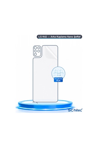 Schitec Lg K42 Uyumlu Arka Yüzey Hidrojel Koruyucu Film 77445120