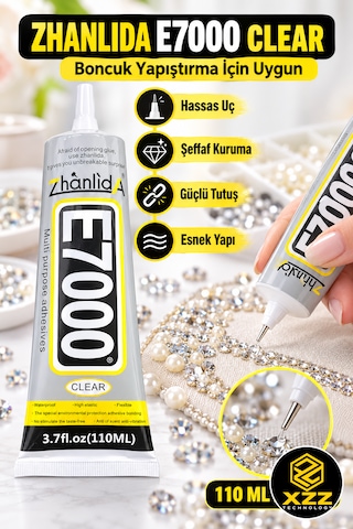 Zhanlida E7000 110 Ml Çok Amaçlı Şeffaf Yapıştırıcı Telefon Ekran, Takı, Boncuk, Kumaş Ve Deri Yapıştırıcısı