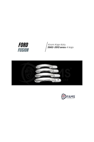 Ford Fusion Krom Kapı Kolu 4 Kapı 2002-2012 arası Paslanmaz Çelik