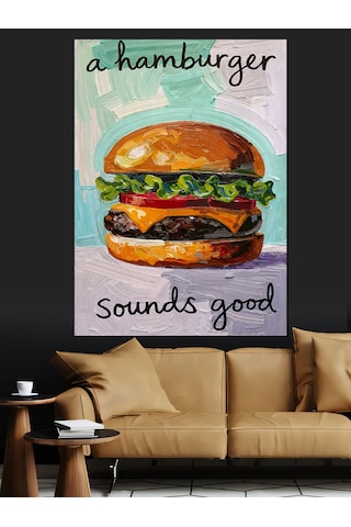 Hamburger Sounds Good Posteri Dekoratif Kanvas - Mdf Ahşap Tablo