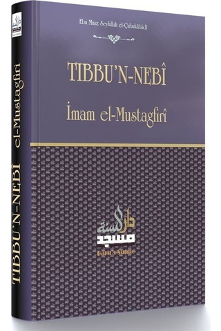 Tıbbu'n-nebi Tercümesi Nebevi Tıp İlmi / Ebu Muaz Seyfullah ...