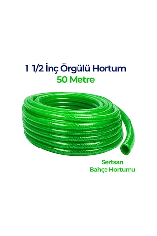 Örgülü Su Hortumu 1 1/2 İnç 50 Metre Yeşil Dayanıklı Bahçe Hortumu