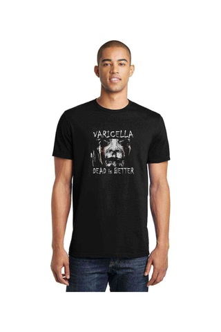 Dead Is Better Varicella Baskılı Siyah Erkek Tshirt