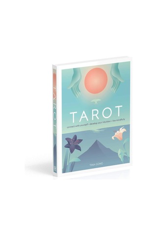 Tarot: Connect With Yourself, Develop Your Intuition, Live Mindfully