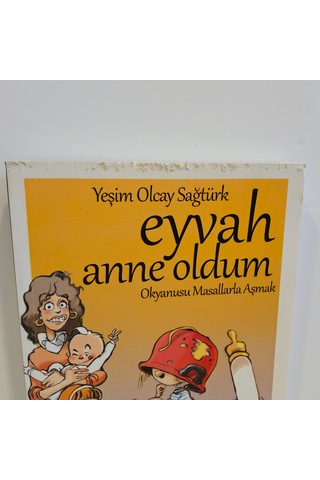 Eyvah Anne Oldum - Yeşim Olcay Sağtürk