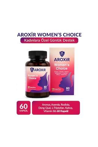 Aroxir Women's Choice Kadın Sağlığı Aronya, Aserola, Rodiola, Dong Quai, L-triptofan, Kohoş, Vitamin B6 60 Kapsül