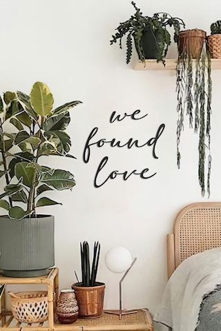 We Found Love Metal Duvar Yazısı - Siyah We Found Love Metal Duvar Yazısı - Siyah