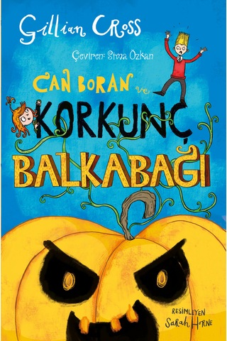 Can Boran Ve Korkunç Balkabağı / 7 Yaş +