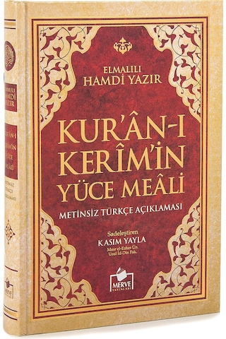Kuranı Kerimin Yüce Meali - Metinsiz Türkçe Açıklaması - Orta Boy - Ciltli