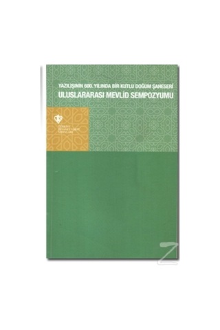 Uluslararası Mevlid Sempozyumu Yazılışının