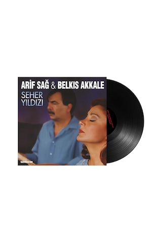 Arif Sağ / Belkıs Akkale - Seher Yıldızı Plak