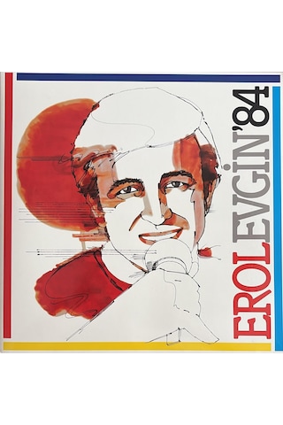 Erol Evgin - Erol Evgin ' 84 Plak