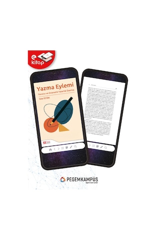 Yazma Eylemi Yaratıcı Ve Dramatik Yazarlık Üzerine E-kitap