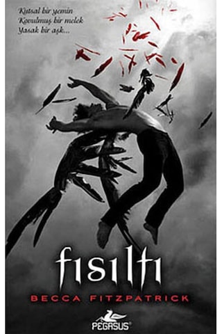 Hush Hush Serisi 1 - Fısıltı Ciltli