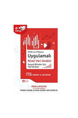 Spss Ve G Power Uygulamalı Nicel Veri Analizi Sosyal Bilimler İçin Yol Haritası E-kitap