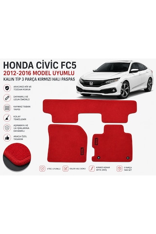 Honda Civic Fc5 2016-2021 Model Uyumlu Kırmızı Kalın Tip Halı Paspas Takımı 3 Parça Tam Set