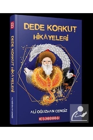 Dede Korkut Hikayeleri - Ali Oğuzhan Cengiz - Bilgeoğuz Yayınları Dede Korkut Hikayeleri - Ali Oğuzhan Cengiz - Bilgeoğuz Yayınları