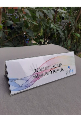Yönline Çift Yönlü Şeffaf Pleksi Masaüstü Değiştirilebilir İsimlik 25 x 8 CM