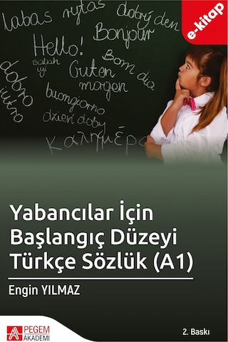 Yabancılar İçin Başlangıç Düzeyi Türkçe Sözlük A1 E-kitap