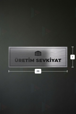 Üretım Sevkıyat Yazılı - Metal - Gümüş Renk - Kapı İsimliği - 20x7 Cm