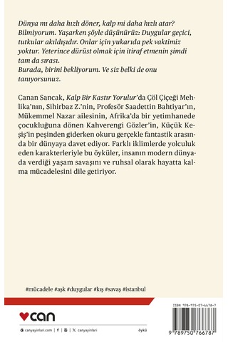 Kalp Bir Kastır Yorulur