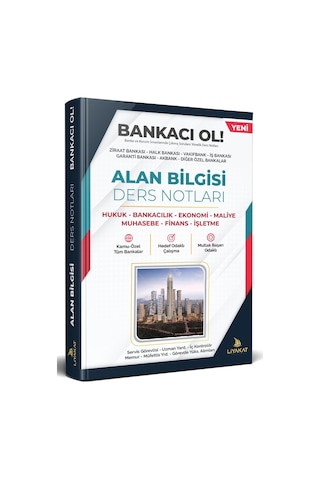 Güncel Bankacı Ol - Banka Sınavları Özel Ders Notları Alan Bilgi