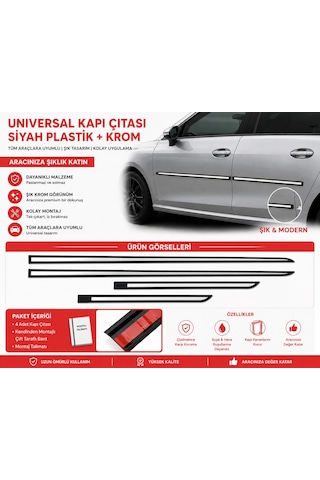 Universal Yan Kapı Koruma Çıtası Seti Plastik + Krom 4 Parça Unvrslplskrmkç0000001