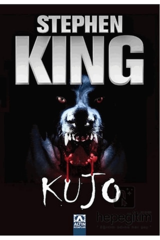Kujo - Stephen King - Altın Kitaplar
