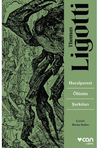 Hayalperest Ölünün Şarkıları - Thomas Ligotti - Can Yayınları