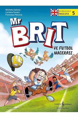 Mr Brit Ve Futbol Macerası Bulmacalarla İngilizce 5