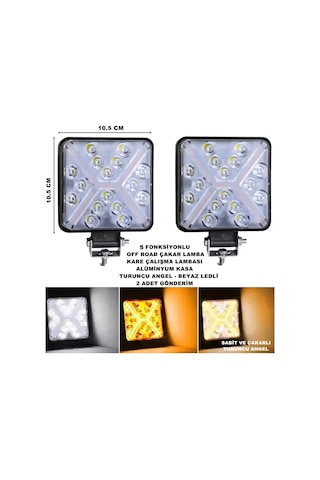 Off Road LED TURUNCU Çakar-BEYAZ Led 5 Fonksiyon 10,5x10,5cm 2ADT