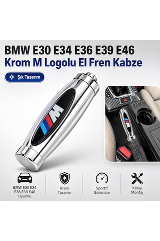 Bmw E30 E34 E36 E39 E46 Krom M Logolu El Freni Kabzası Sportif El Fren Kolu