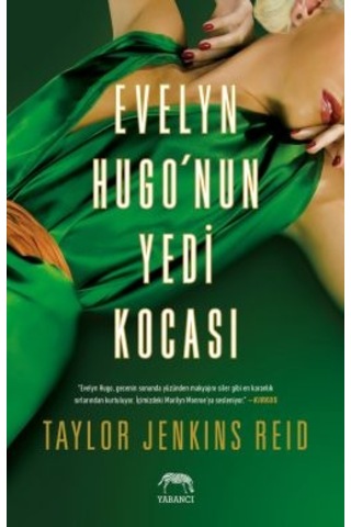 Tek Gerçek Aşklar + Evelyn Hugo Nun Yedi Kocası