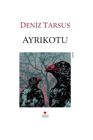 Ayrıkotu - Deniz Tarsus - Can Yayınları