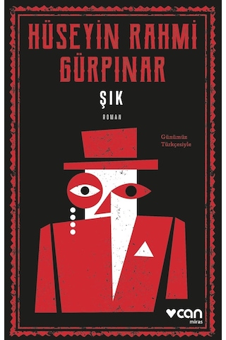 Şık (Günümüz Türkçesiyle) - Hüseyin Rahmi Gürpınar - Can Yayınları