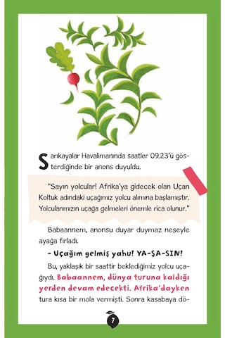 Naneyi Yedik Lokantası Bu Kadar Tantana Yeter Uzaya Giden Tren Ayvayı Yedik Çantamdan Fil 7 Kitap