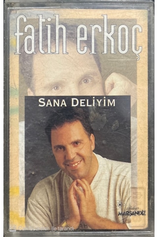 Plak Değildir Kaset Tir Fatih Erkoç Sana Deliyim Kaset