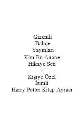 2. 3. Sınıf Hikaye Kitabı Seti Kim Bu Anane Gizemli Bahçe Yayınları + Kişiye Özel İsimli Harry Potter Kitap Ayracı
