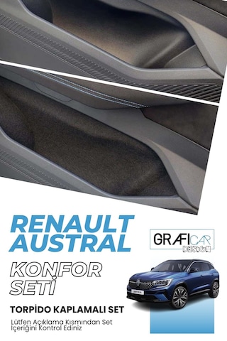 Renault Austral Konfor Seti / İzolasyon Kaplama/torpido Kaplamalı