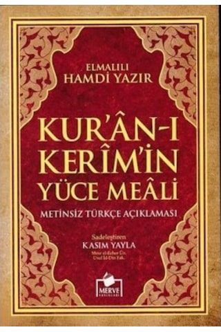 Kuran-ı Kerim Meali - Metinsiz - Elmalılı Muhammed Hamdi Yazır - Merve Yayınları