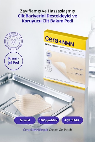 Seramid İçeren Hassas Bariyeri Destekleyen Cilt Bakım Pedi Dermatory Cera+nmn Repair Cream Gel Patch