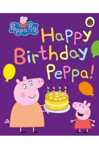 Peppa Pig: Happy Birthday Peppa- Ladybirds