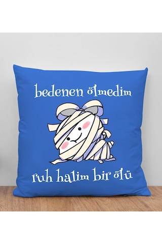 Bk Gift Ruh Halim Bir Ölü Tasarımlı Mavi Kırlent Yastık, Arkadaşa Hediye, Ev Dekorasyonu, Ev Hediyesi-1